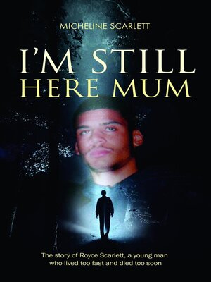cover image of I'm Still Here Mum